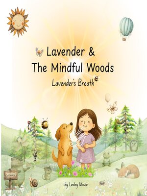 cover image of Lavender & the Mindful Woods
